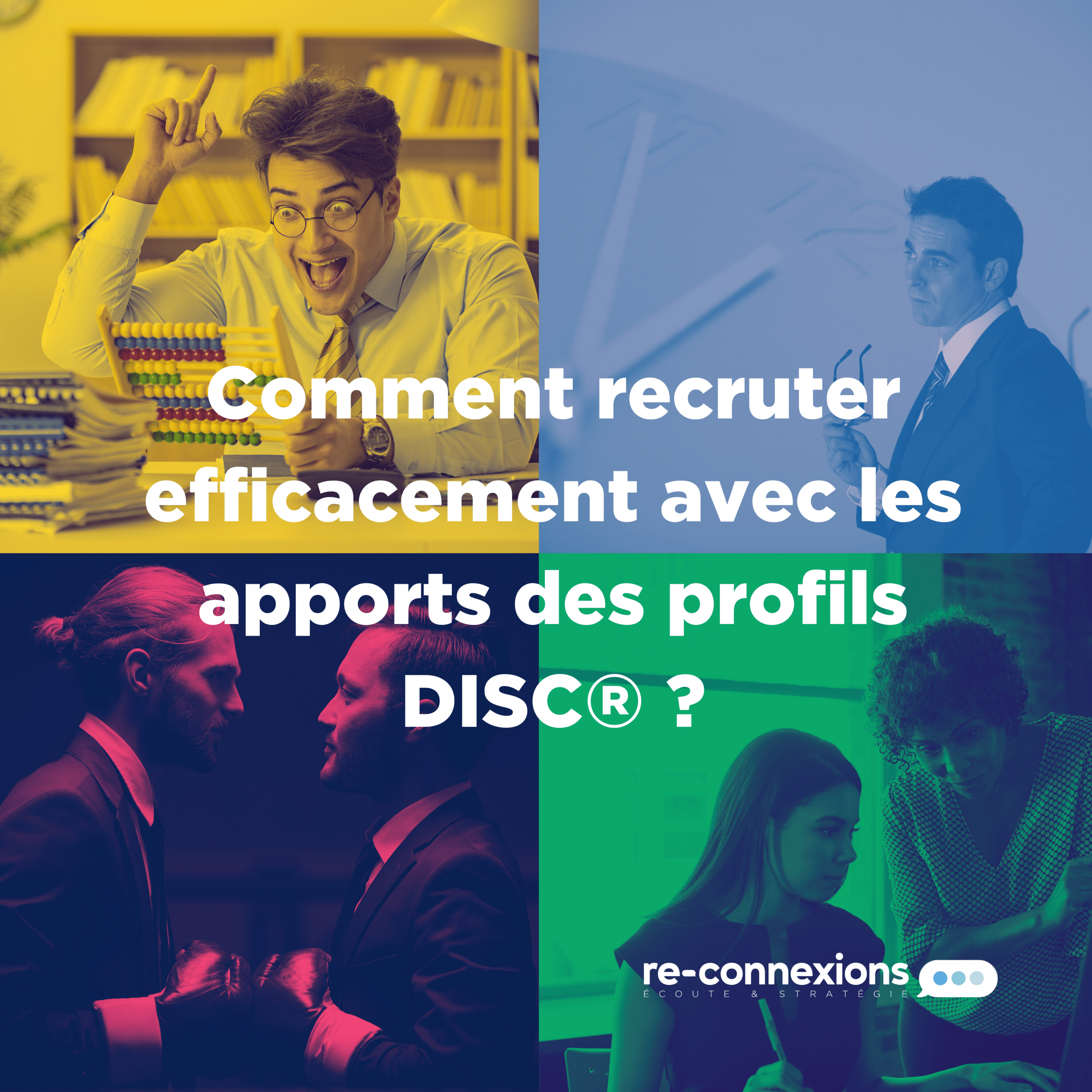 recruter avec DISC®